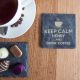 Keep Calm Personalised Slate Coasters