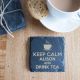 Keep Calm Cuppa Slate Coasters